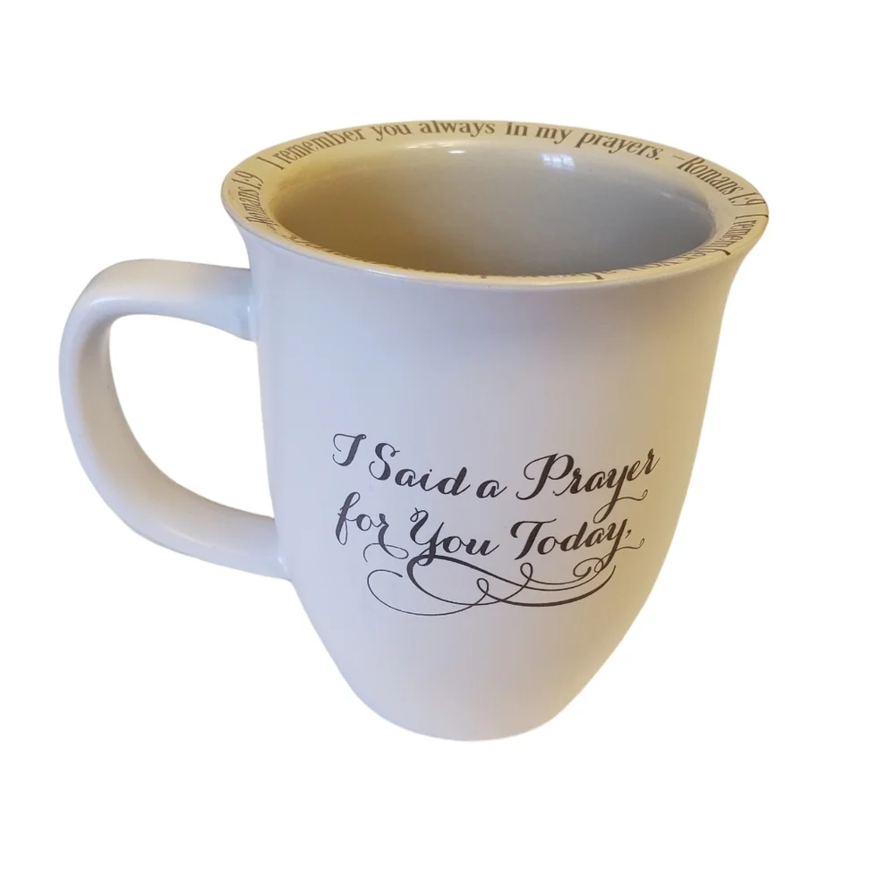 I said a prayer for you today coffee Mug, New